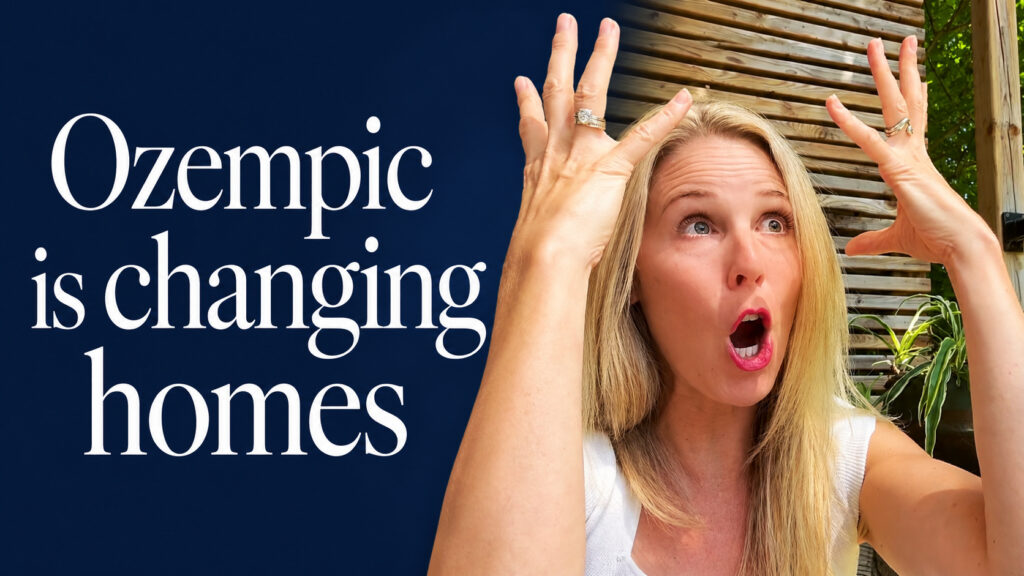 How Ozempic Is Changing the Way We Design (and Sell) Homes
